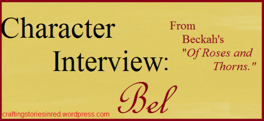 Character Interview - Bel